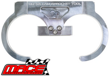 MACE CAM SPROCKET TOOL TO SUIT HOLDEN CALAIS VE VF SIDI LLT LFX 3.6L V6